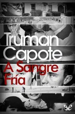 A  sangre  fría  |  Truman  Capote