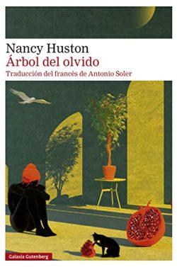 Arbol  del  olvido  |  Nancy  Huston