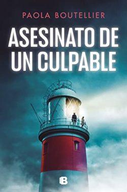 Asesinato  de  un  culpable  (A  ojos  de  nadie  2)  |  Paola  Boutellier