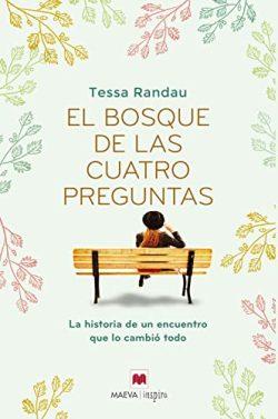 El  bosque  de  las  cuatro  preguntas  |  Tessa  Randau