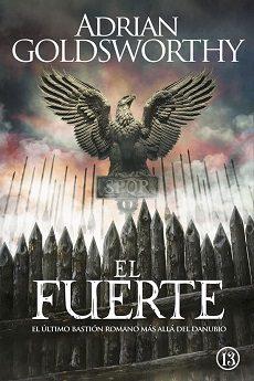 El  fuerte  |  Adrian  Goldsworthy