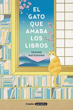 El  gato  que  amaba  los  libros  |  Sosuke  Natsukawa