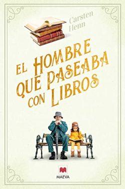 El  hombre  que  paseaba  con  libros  |  Carsten  Henn