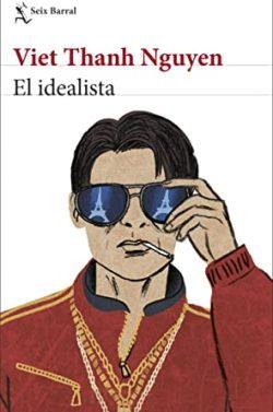 El  idealista  |  Viet  Thanh  Nguyen