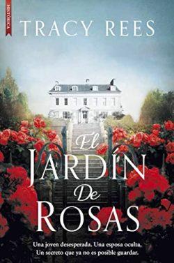 El  jardín  de  rosas  |  Tracy  Rees