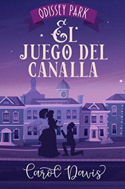 El  juego  del  canalla  |  Carol  L.  Davis