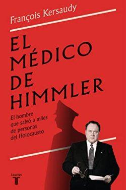 El  médico  de  Himmler  |  François  Kersaudy