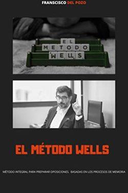 El  método  Wells  |  Francisco  del  Pozo