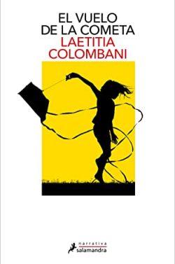 El  vuelo  de  la  cometa  |  Laetitia  Colombani