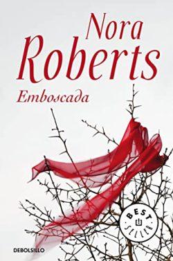 Emboscada  |  Nora  Roberts