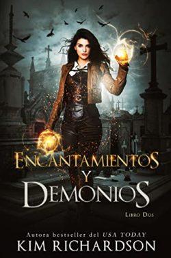 Encantamientos  y  Demonios  |  Kim  Richardson