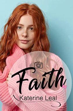 Faith  |  Katerine  Leal