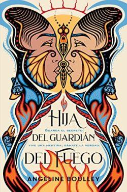 Hija  del  guardián  del  fuego  |  Angeline  Boulley