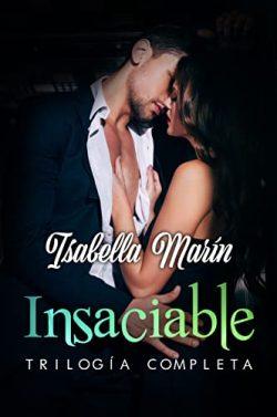 Insaciable  (Completa)  |  Isabella  Marin