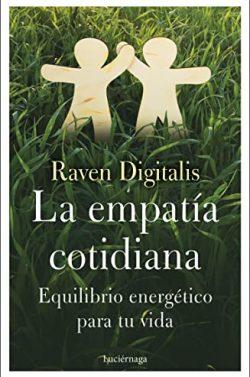 La  empatía  cotidiana  |  Raven  Digitalis