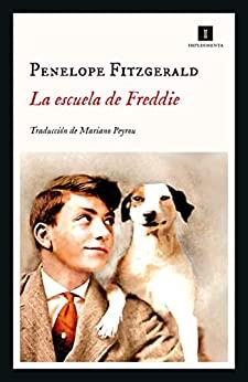 La  escuela  de  Freddie  |  Penelope  Fitzgerald