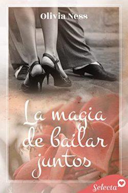 La  magia  de  bailar  juntos  |  Olivia  Ness