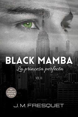 La  princesa  perfecta  (Black  Mamba  3)  |  J.  M.  Fresquet