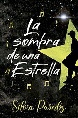 La  sombra  de  una  estrella  (Una  estrella  en  la  luna  3)  |  Silvia  Paredes