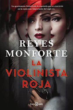 La  violinista  roja  |  Reyes  Monforte