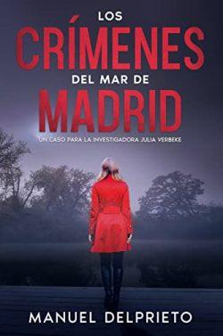 Los  crímenes  del  mar  de  Madrid  |  Manuel  Delprieto