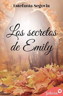 Los  secretos  de  Emily  |  Estefanía  Segovia