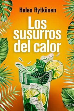 Los  susurros  del  calor  |  Helen  Rytkönen