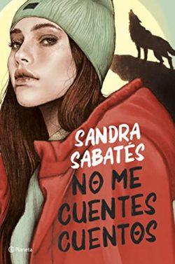 No  me  cuentes  cuentos  |  Sandra  Sabatés