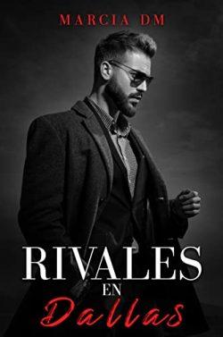 Rivales  en  Dallas  (Hermanos  Walker  3)  |  Marcia  DM