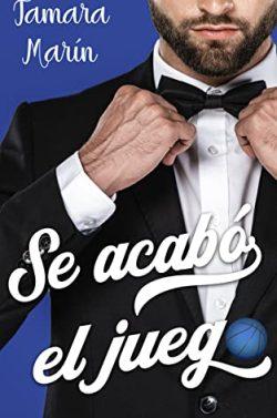 Se  acabó  el  juego  |  Tamara  Marín