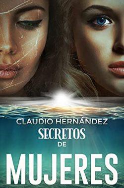Secretos  de  mujeres  |  Claudio  Hernández