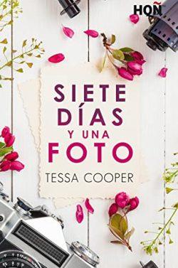 Siete  días  y  una  foto  |  Tessa  Cooper