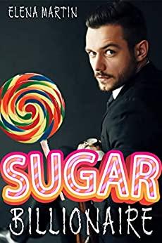 Sugar  Billionaire  |  Elena  Martin
