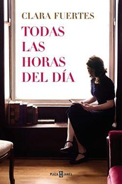 Todas  las  horas  del  día  |  Clara  Fuertes