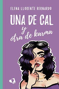 Una  de  cal  y  otra  de  karma  |  Elena  Llorente  Bernardo