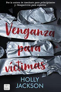 Venganza  para  víctimas  |  Holly  Jackson