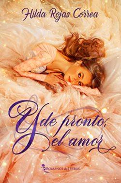 Y  de  pronto,  el  amor  (Herederos  del  Diablo  3)  |  Hilda  Rojas  Correa