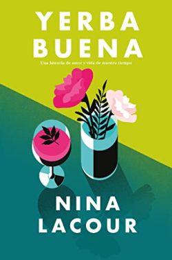 Yerba  Buena  |  Nina  Lacour