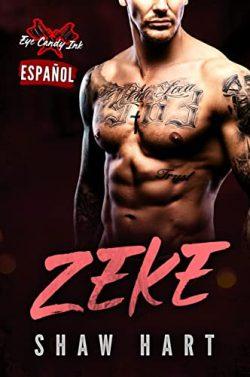 Zeke  (Eye  Candy  Ink  4)  |  Shaw  Hart